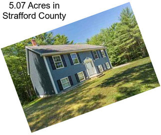 5.07 Acres in Strafford County