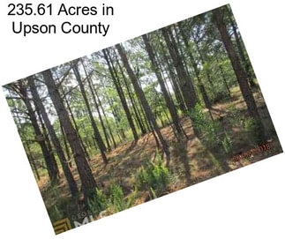 235.61 Acres in Upson County