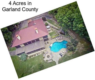 4 Acres in Garland County