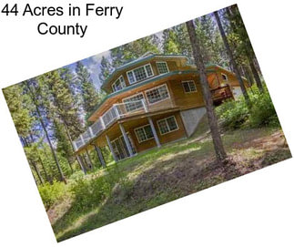 44 Acres in Ferry County