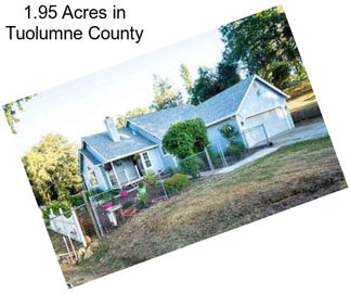1.95 Acres in Tuolumne County