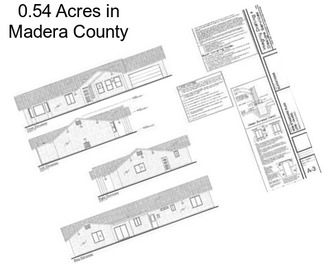 0.54 Acres in Madera County