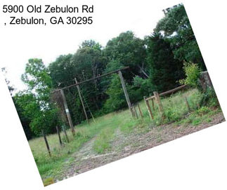 5900 Old Zebulon Rd , Zebulon, GA 30295