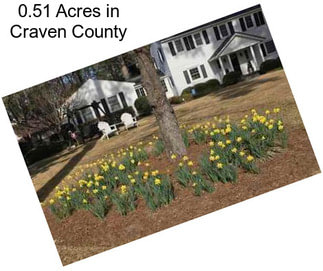 0.51 Acres in Craven County