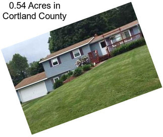 0.54 Acres in Cortland County