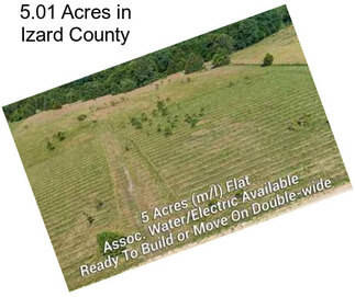 5.01 Acres in Izard County