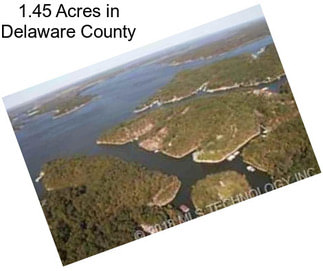1.45 Acres in Delaware County