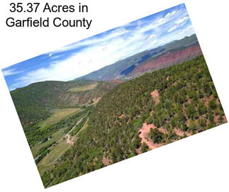 35.37 Acres in Garfield County