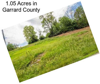 1.05 Acres in Garrard County