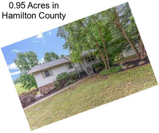 0.95 Acres in Hamilton County