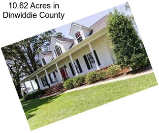 10.62 Acres in Dinwiddie County