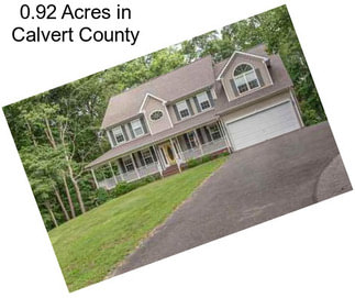 0.92 Acres in Calvert County