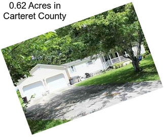 0.62 Acres in Carteret County