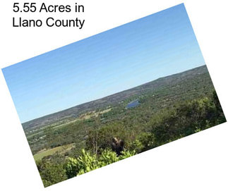 5.55 Acres in Llano County