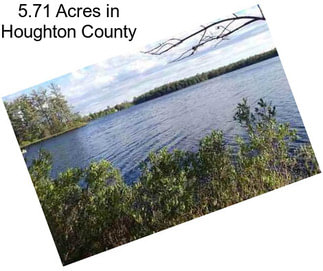 5.71 Acres in Houghton County