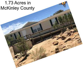 1.73 Acres in McKinley County