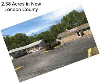 2.38 Acres in New London County