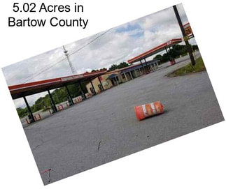 5.02 Acres in Bartow County