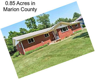 0.85 Acres in Marion County