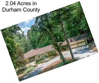 2.04 Acres in Durham County