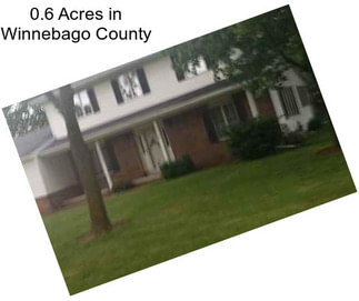 0.6 Acres in Winnebago County