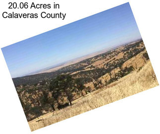 20.06 Acres in Calaveras County