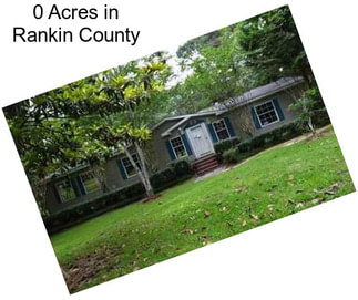 0 Acres in Rankin County