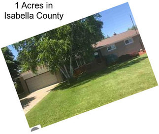 1 Acres in Isabella County