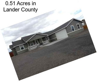 0.51 Acres in Lander County