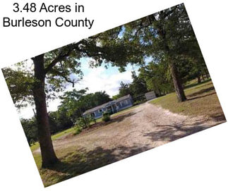 3.48 Acres in Burleson County