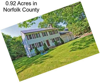 0.92 Acres in Norfolk County