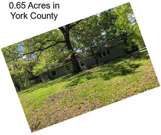 0.65 Acres in York County