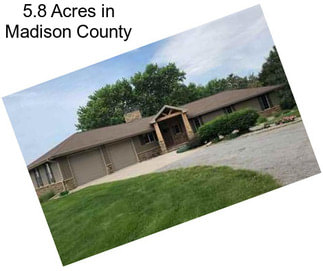 5.8 Acres in Madison County