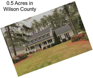 0.5 Acres in Wilson County