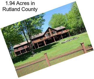 1.94 Acres in Rutland County
