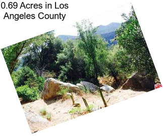 0.69 Acres in Los Angeles County