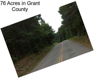 76 Acres in Grant County