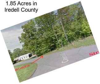 1.85 Acres in Iredell County