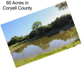 60 Acres in Coryell County