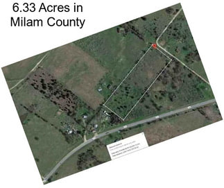 6.33 Acres in Milam County