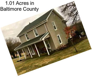 1.01 Acres in Baltimore County