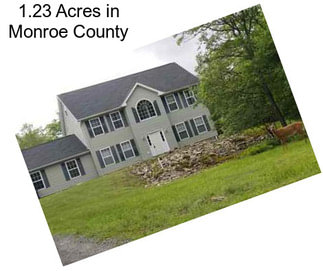 1.23 Acres in Monroe County