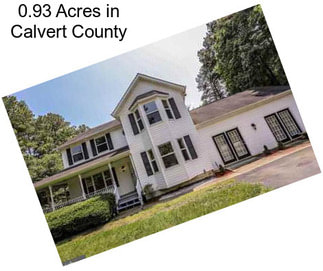 0.93 Acres in Calvert County