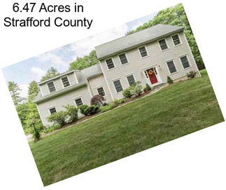 6.47 Acres in Strafford County