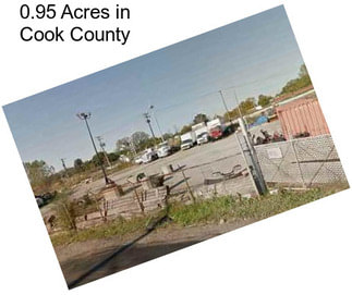 0.95 Acres in Cook County