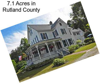 7.1 Acres in Rutland County