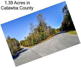 1.39 Acres in Catawba County