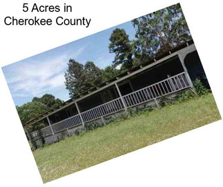 5 Acres in Cherokee County