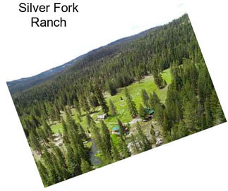 Silver Fork Ranch