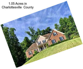 1.05 Acres in Charlottesville  County